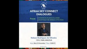 November Edition of AFRAA Skyconnect  Leadership Dialogues with TAAG Angola CEO and AFRAA President.